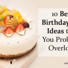 10 Best Birthday Gift Ideas that You Probably Overlook